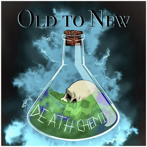 Death Chemist : Old to New